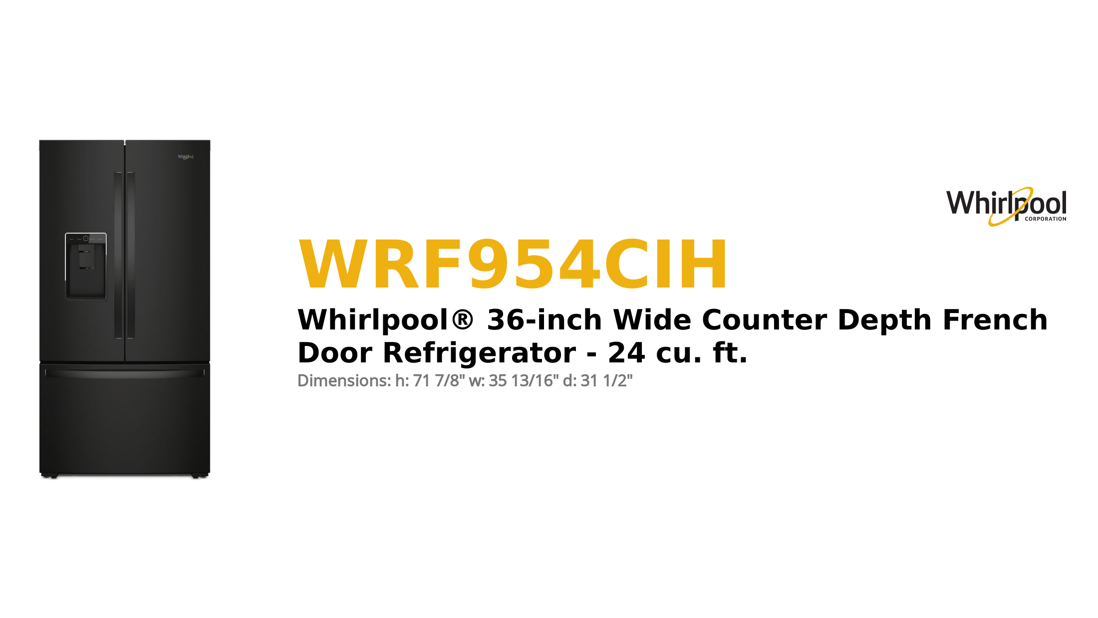 Whirlpool French Door Refrigeration WRF954CIH Product Brief