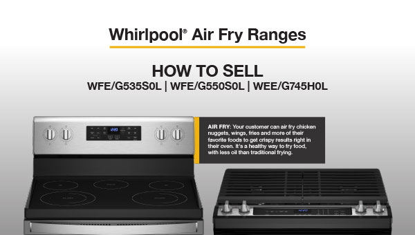How to Sell Whirlpool Air Fry Ranges
