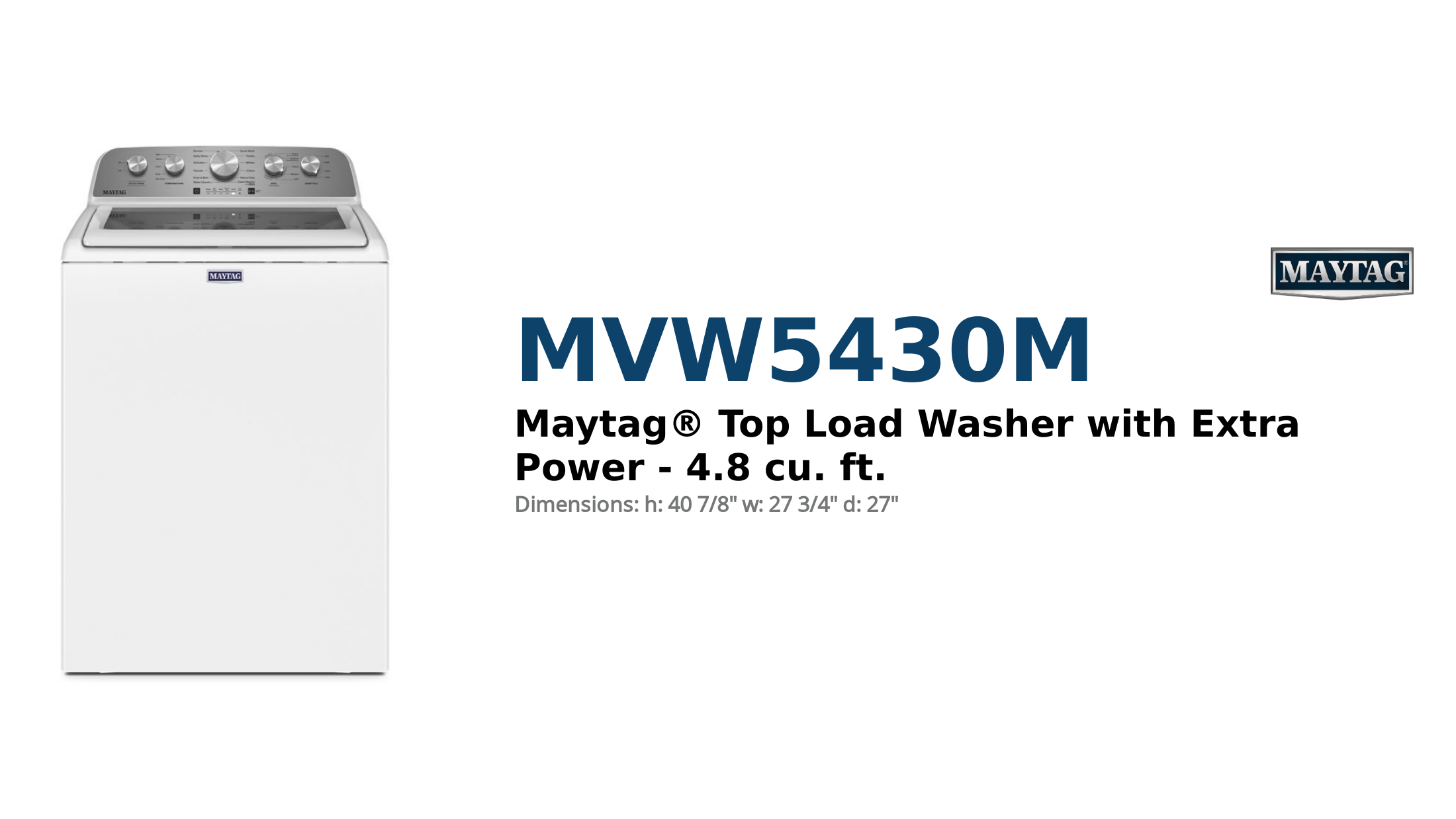 Maytag® Top Load Washer with Extra Power - 4.8 cu. ft.