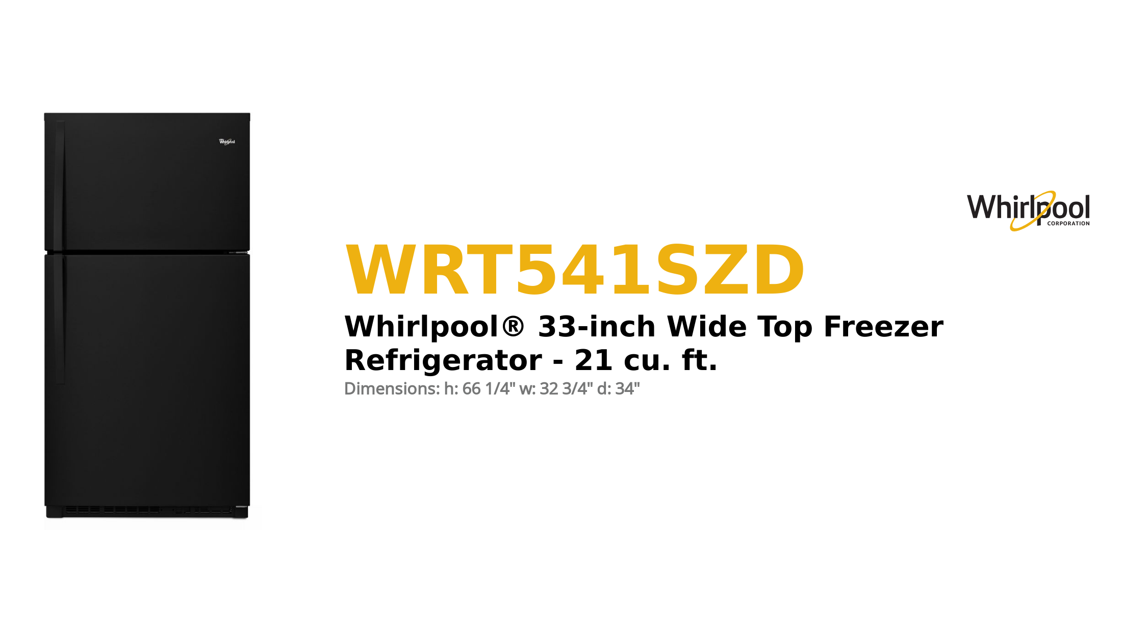 Whirlpool® 33-inch Wide Top Freezer Refrigerator - 21 cu. ft.