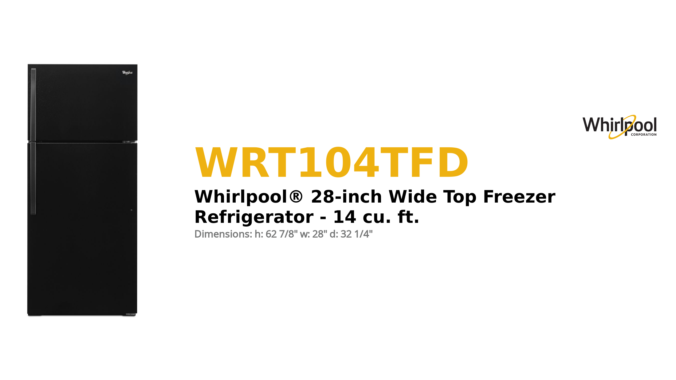 Whirlpool® 28-inch Wide Top Freezer Refrigerator - 14 cu. ft.