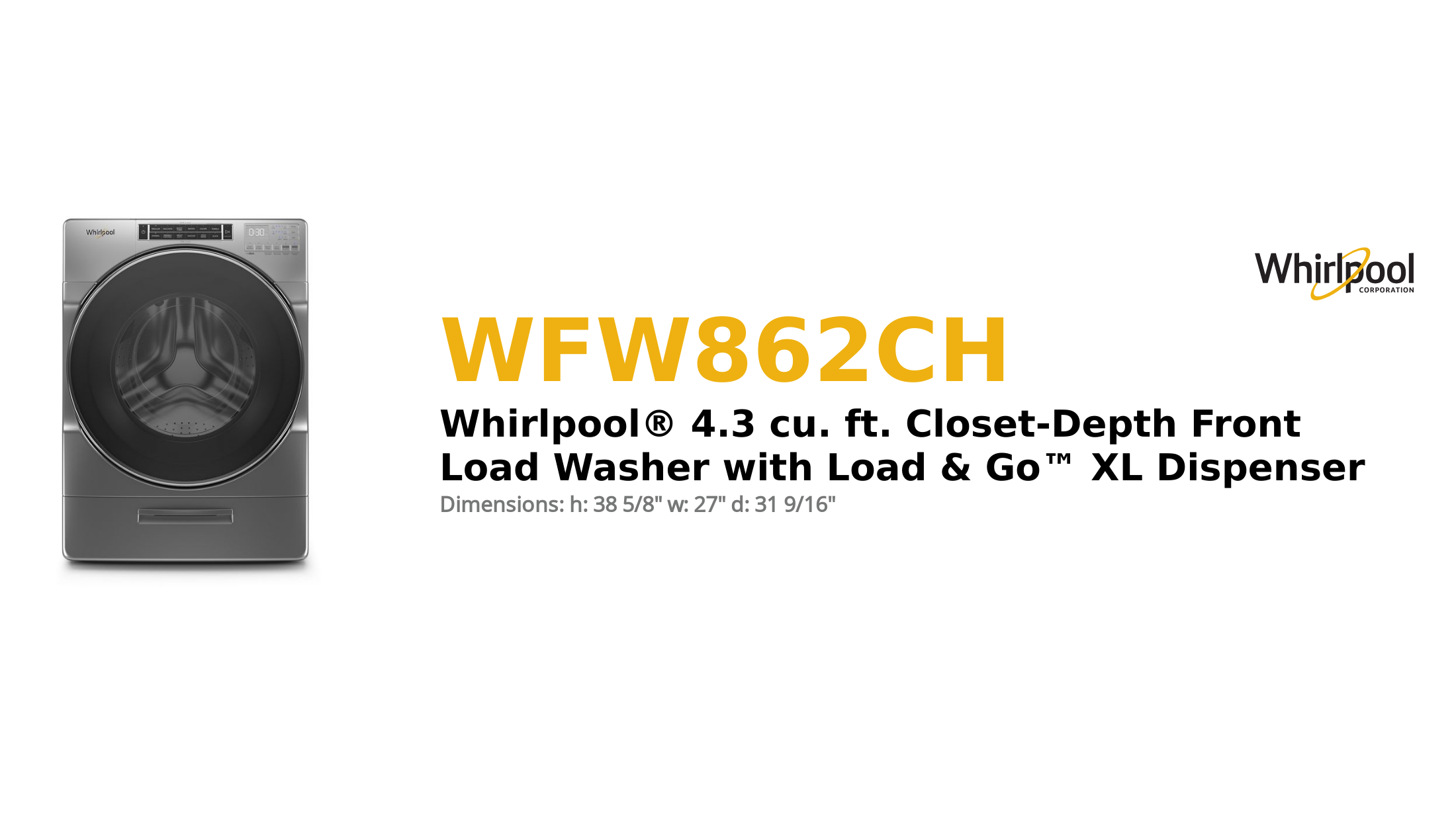 Whirlpool® 4.3 cu. ft. Closet-Depth Front Load Washer with Load & Go™ XL Dispenser