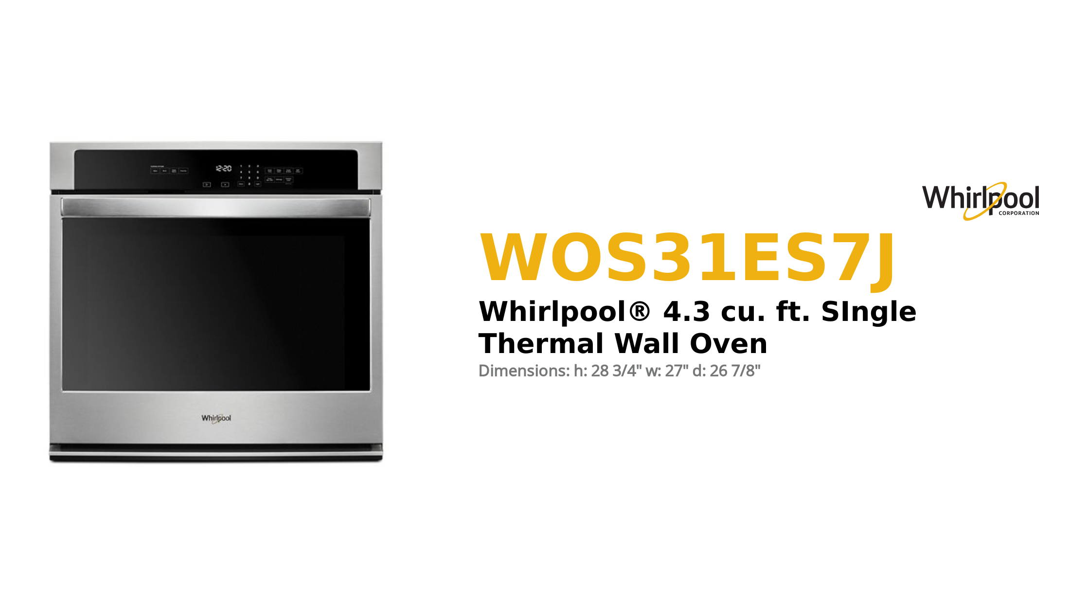 Whirlpool® 4.3 cu. ft. SIngle Thermal Wall Oven
 