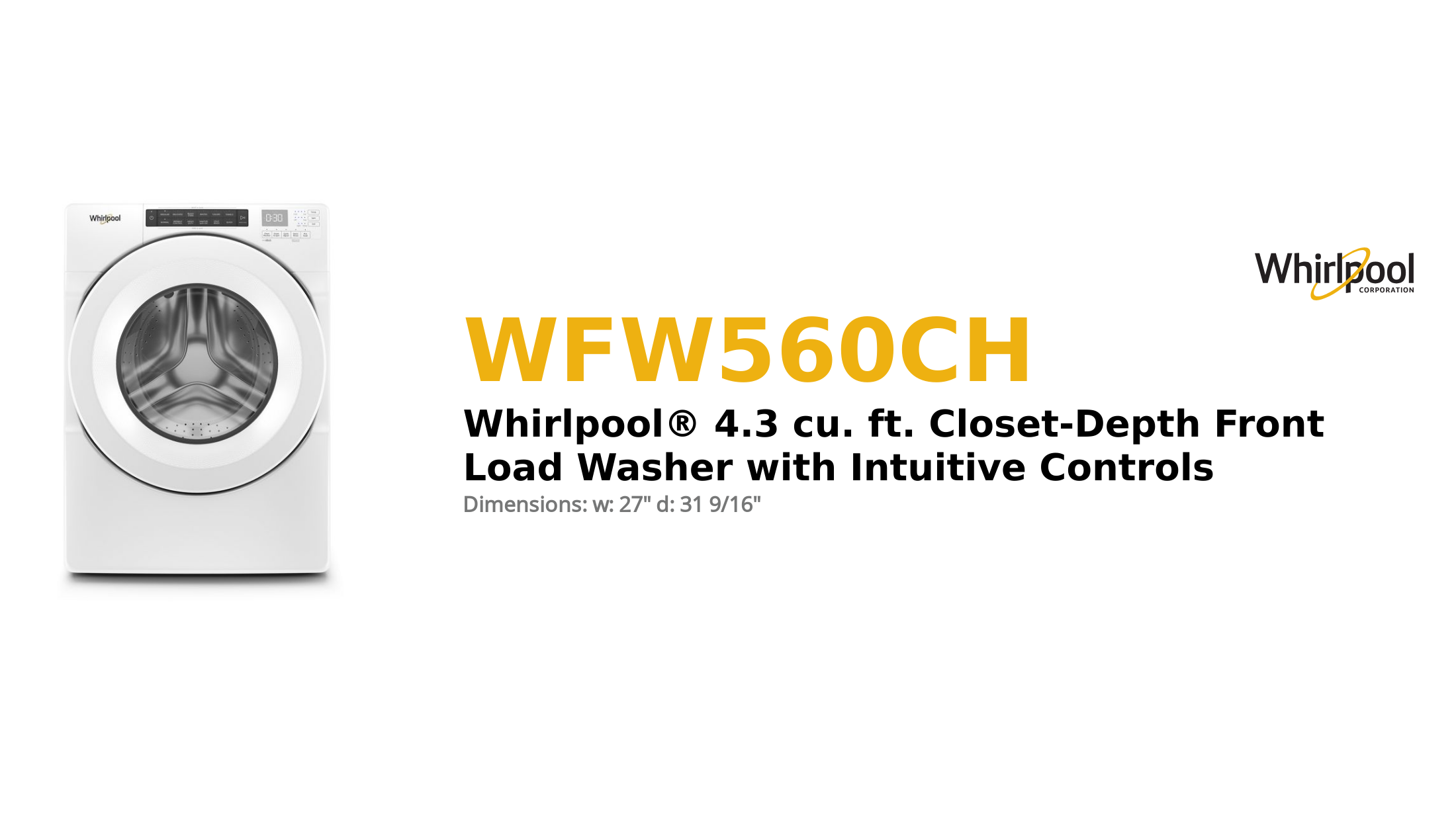 Whirlpool® 4.3 cu. ft. Closet-Depth Front Load Washer with Intuitive Controls