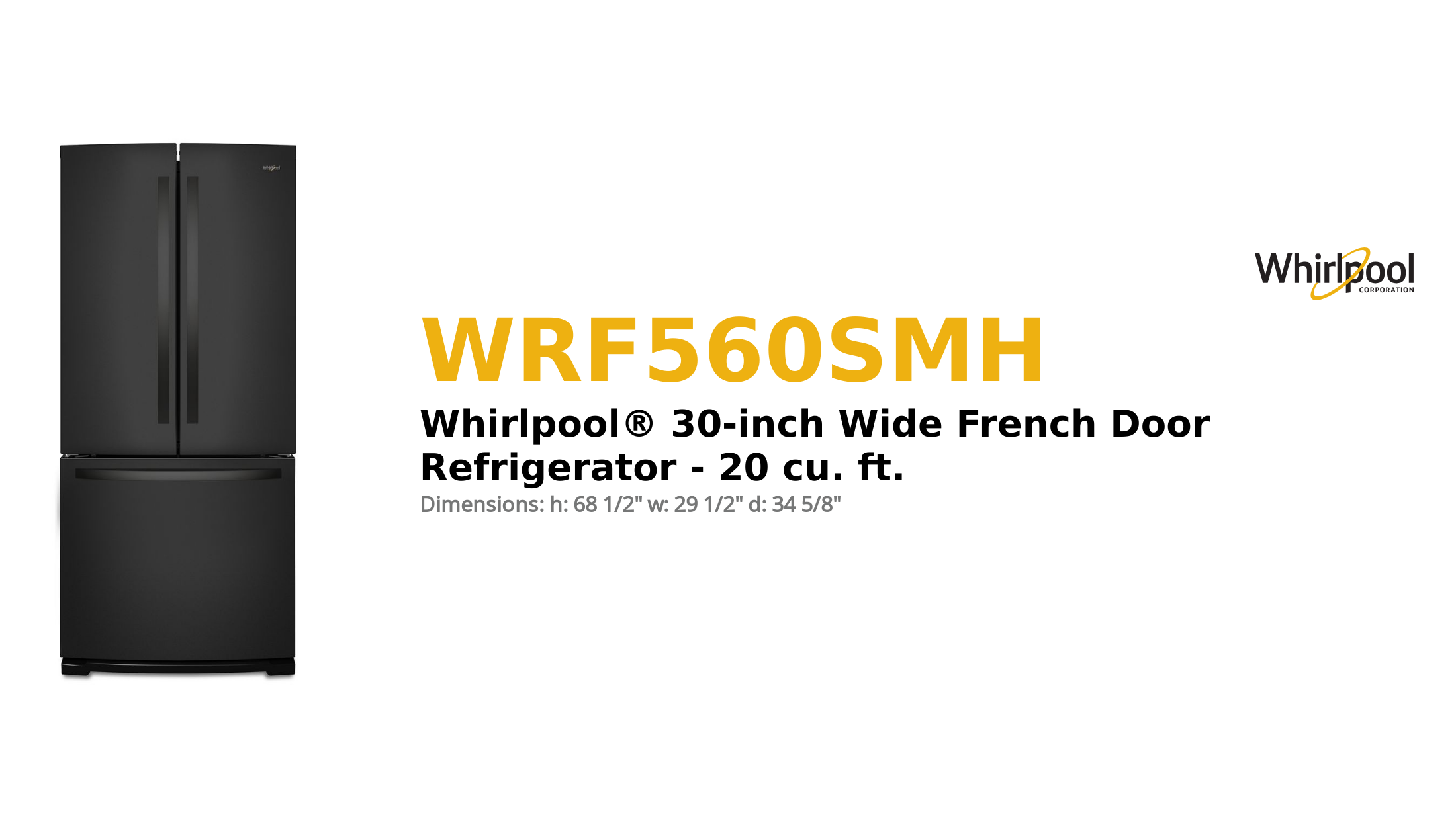 Whirlpool® 30-inch Wide French Door Refrigerator - 20 cu. ft.
