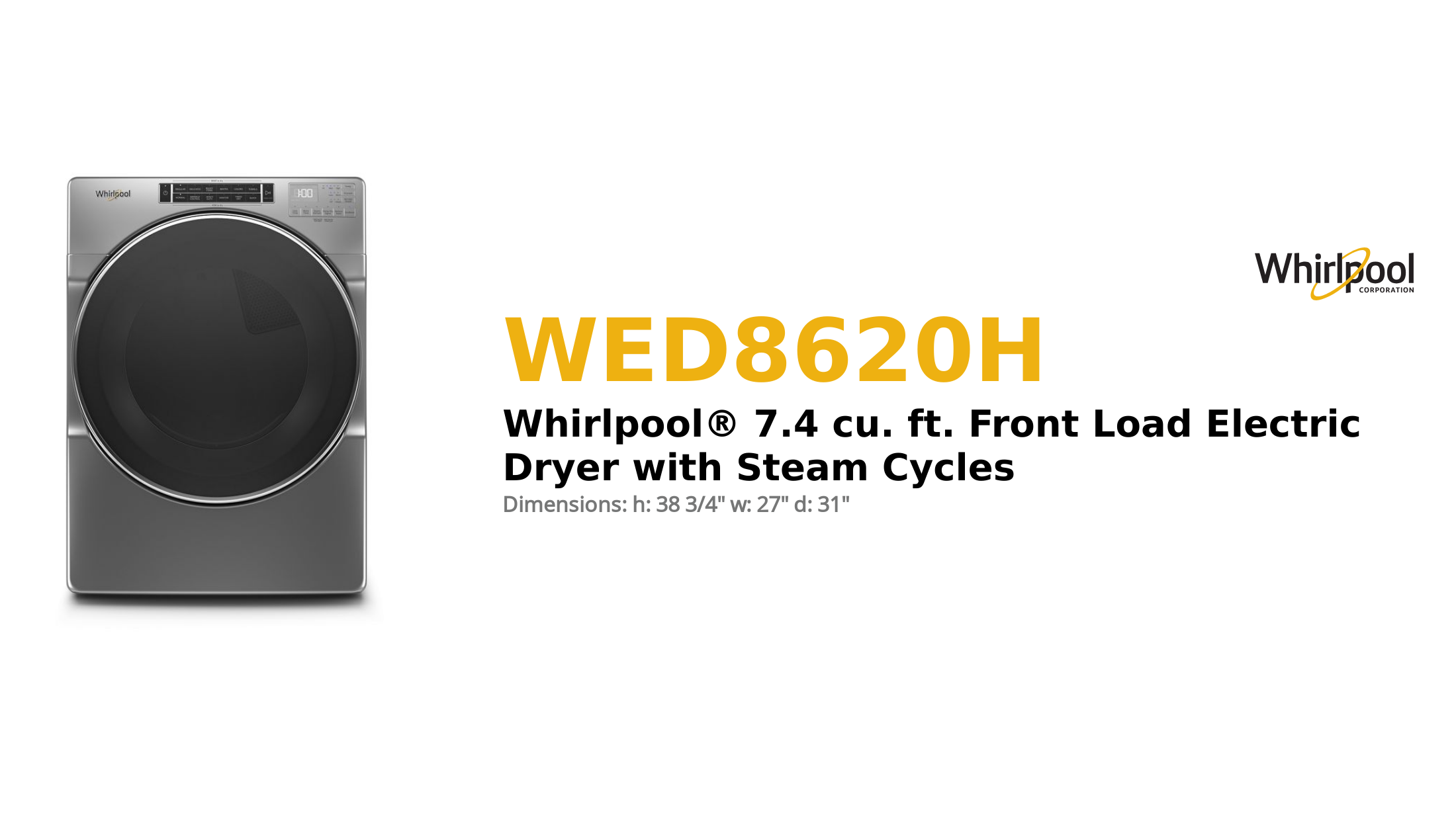 Whirlpool® 7.4 cu. ft. Front Load Electric Dryer with Steam Cycles