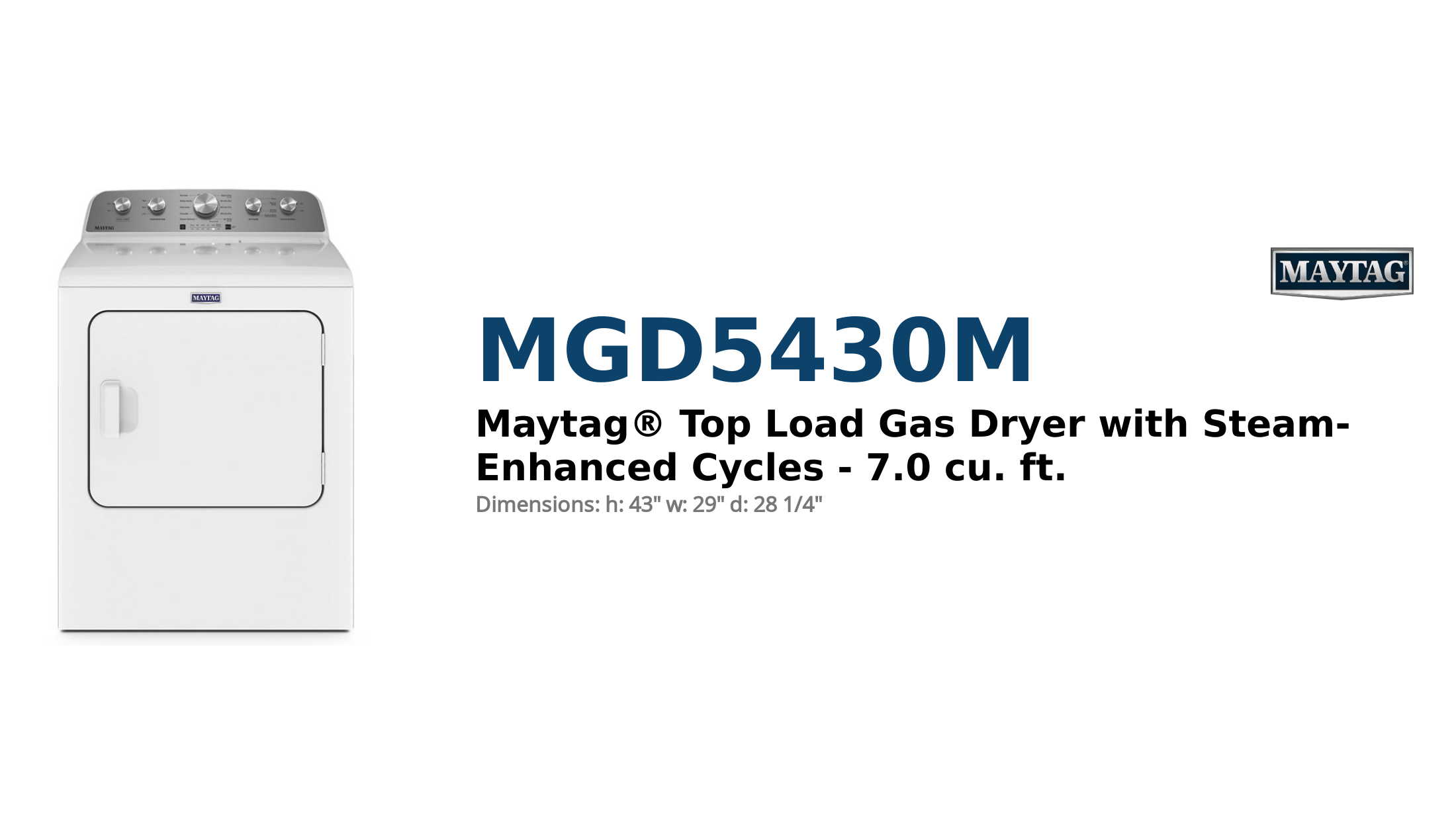 Maytag® Top Load Gas Dryer with Steam-Enhanced Cycles - 7.0 cu. ft.