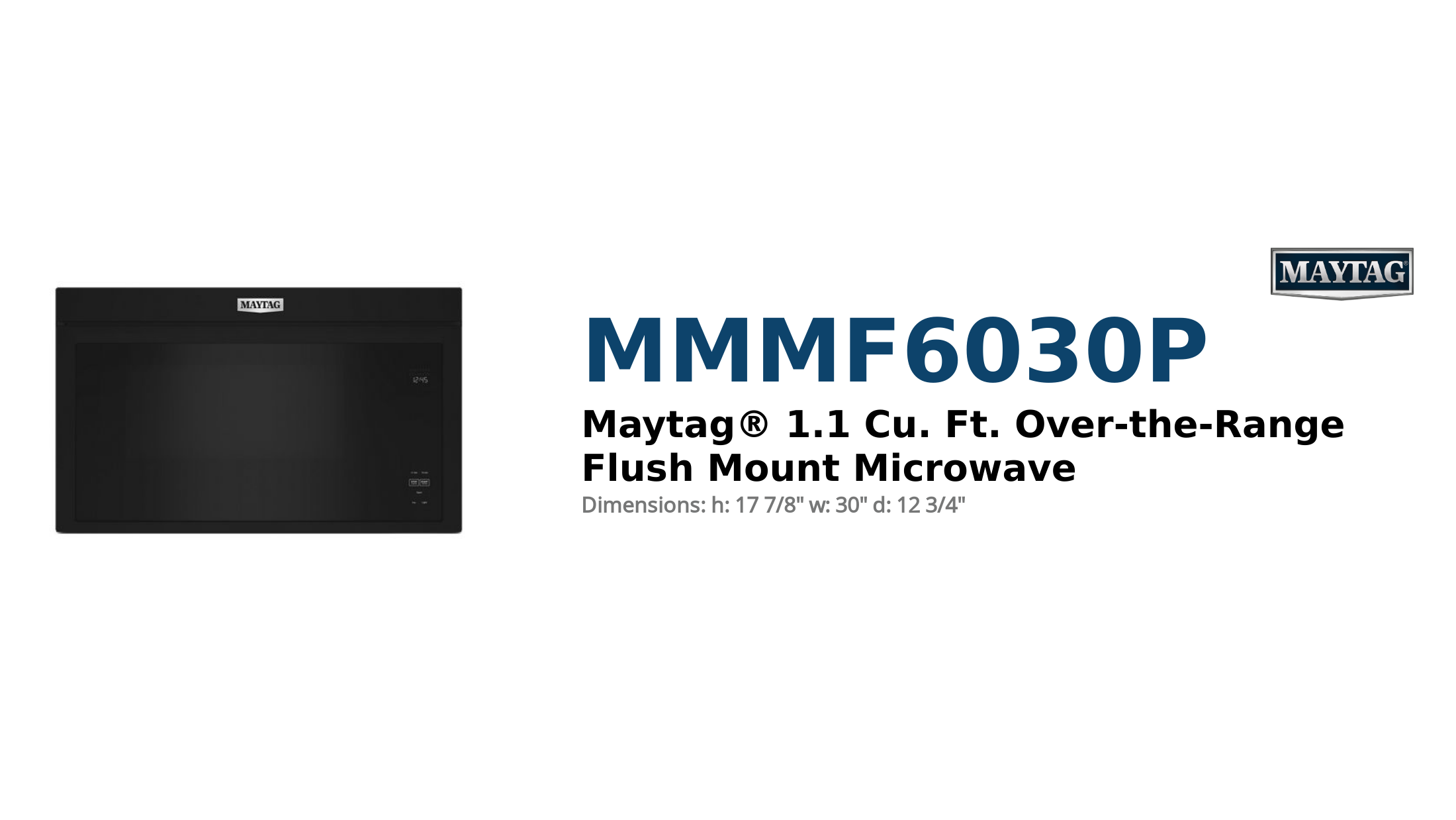 Maytag® 1.1 Cu. Ft. Over-the-Range Flush Mount Microwave