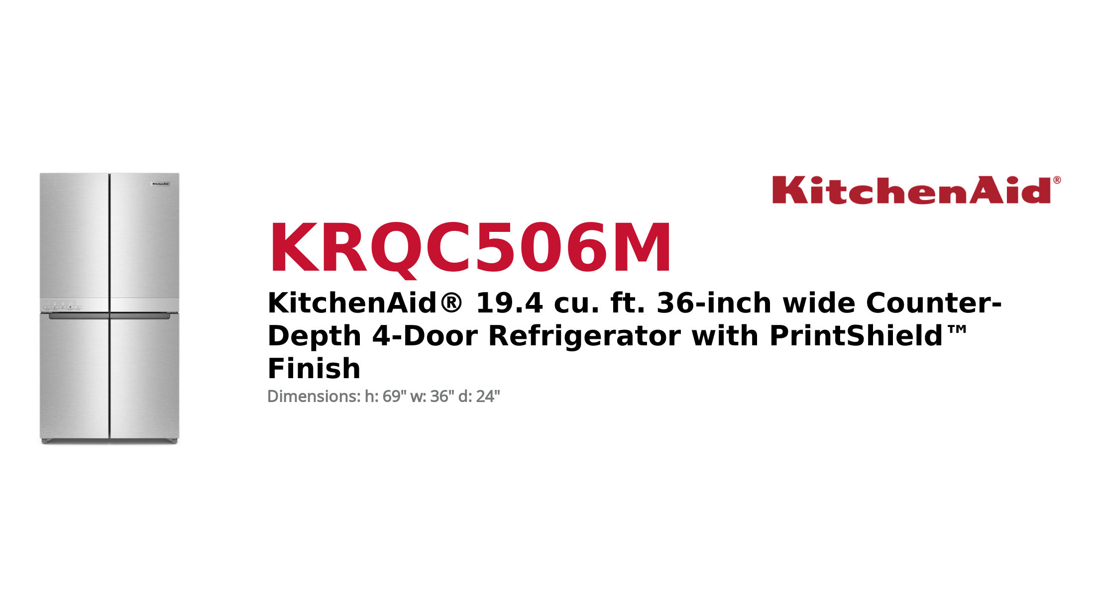 KitchenAid® 19.4 cu. ft. 36-inch wide Counter-Depth 4-Door Refrigerator with PrintShield™ Finish